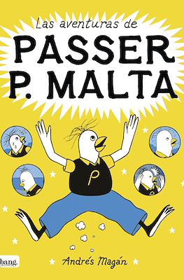 Las aventuras de Passer P. Malta (Cartoné 56 pp)