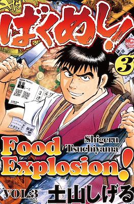 Food Explosion! #3