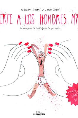 Muerte a los hombres malos (Cartoné)