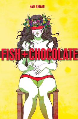 Fish + Chocolate