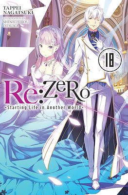 Re:ZERO -Starting Life in Another World- #18
