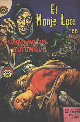 El Monje Loco #88