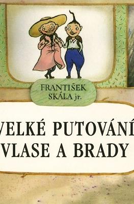 Velké Putování Vlase a Brady