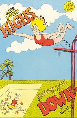 Are Your Highs Getting You Down