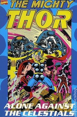 The Mighty Thor Alone Against the Celestials