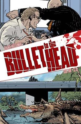 Bullet To The Head #4