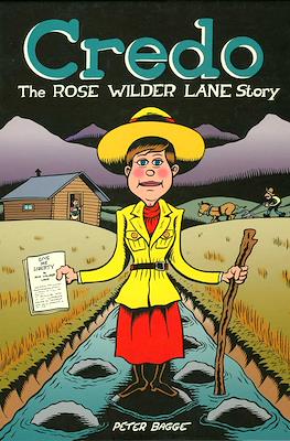 Credo. The Rose Wilder Lane Story