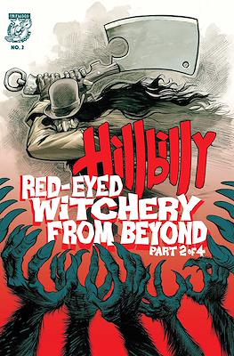 Hillbilly: Red-Eyed Witchery From Beyond #2