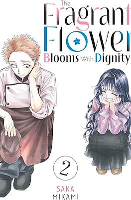 The Fragrant Flower Blooms With Dignity (Softcover) #2