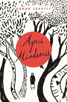 Agnes, Murderess