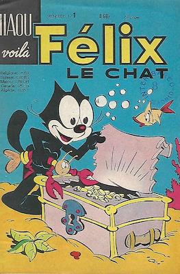 Félix le Chat. Miaou Voilà #1