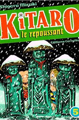 Kitaro le repoussant #5