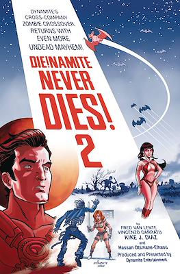 Die!Namite Never Dies #2