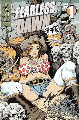 Fearless Dawn: Shorts