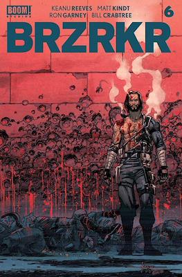 Brzrkr (Variant Cover) #6
