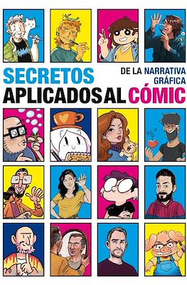 Secretos de la narrativa gráfica aplicados al cómic (Rústica 56 pp)