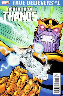 True Believers: Rebirth of Thanos