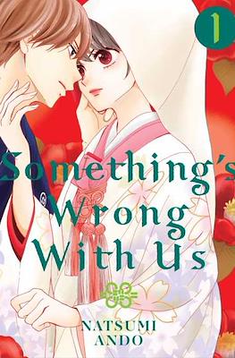 Something's Wrong With Us (Softcover) #1