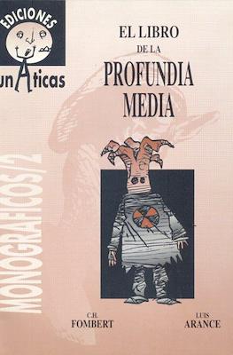 El libro de la Profundia Media
