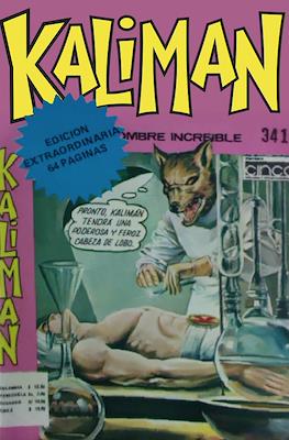 Kaliman el hombre increíble #341