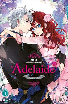 Adelaide - Das süße Leben