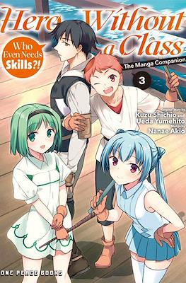 Hero Without a Class: Who Even Needs Skills?! #3