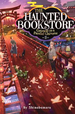 The Haunted Bookstore – Gateway to a Parallel Universe #2