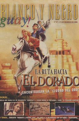 Blanco y Negro ¡guay! #97