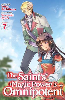 The Saint’s Magic Power is Omnipotent #7