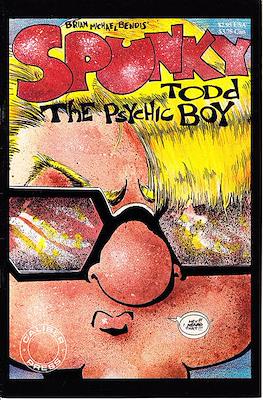Spunky Todd: The Psychic Boy