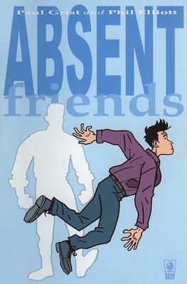 Absent friends