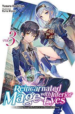 Reincarnated Mage with Inferior Eyes #3