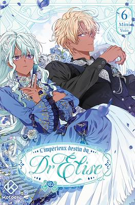 L'Impérieux destin du Dr. Elise #6