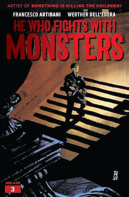 He Who Fights With Monsters #3
