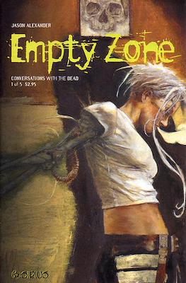 Empty Zone: Conversations with the Dead #1