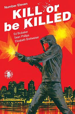 Kill or be Killed (Comic-book) #11