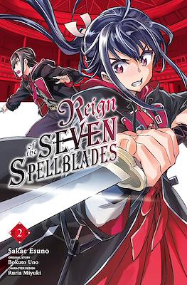 Reign of the Seven Spellblades #2