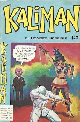Kaliman el hombre increíble #143