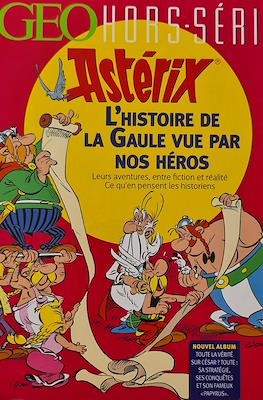Géo Hors-Serie L'histoire de la Gaule vue par nos héros