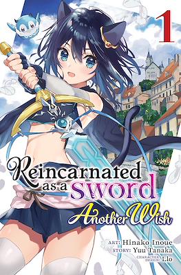Reincarnated as a Sword: Another Wish
