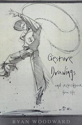 Gesture Drawings and Sketchbook from Life