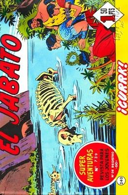 El Jabato. Super aventuras #240