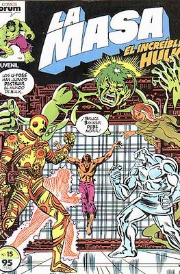 La Masa. El Increíble Hulk (Grapa 36-32 pp) #15