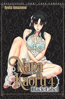 Nana & Kaoru - Black Label #4