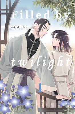 Filled by twilight