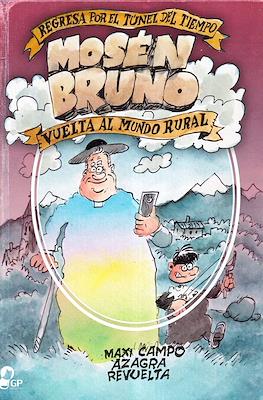 Mosén Bruno. Vuelta Al Mundo Rural