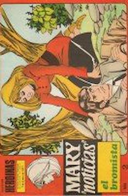 Mary "Noticias" / Heroínas (1962-1971) #444