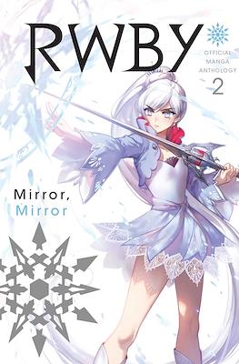 RWBY: Official Manga Anthology #2