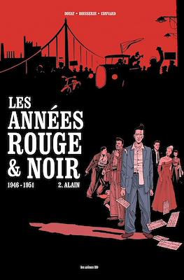 Les années rouge & noir #2