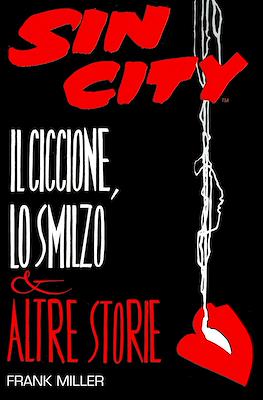 Sin City: Il ciccione, lo smilzo e altre storie